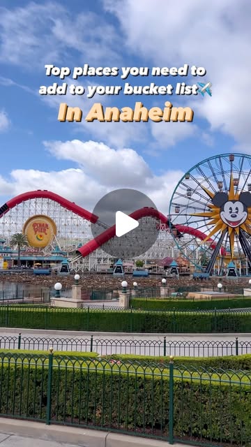 Six spots around Anaheim